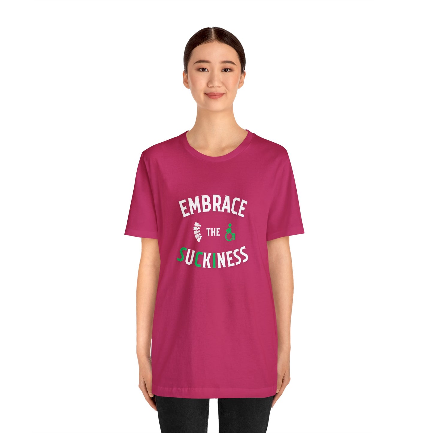 Embrace The Suckiness SCI - Unisex Jersey Short Sleeve Tee