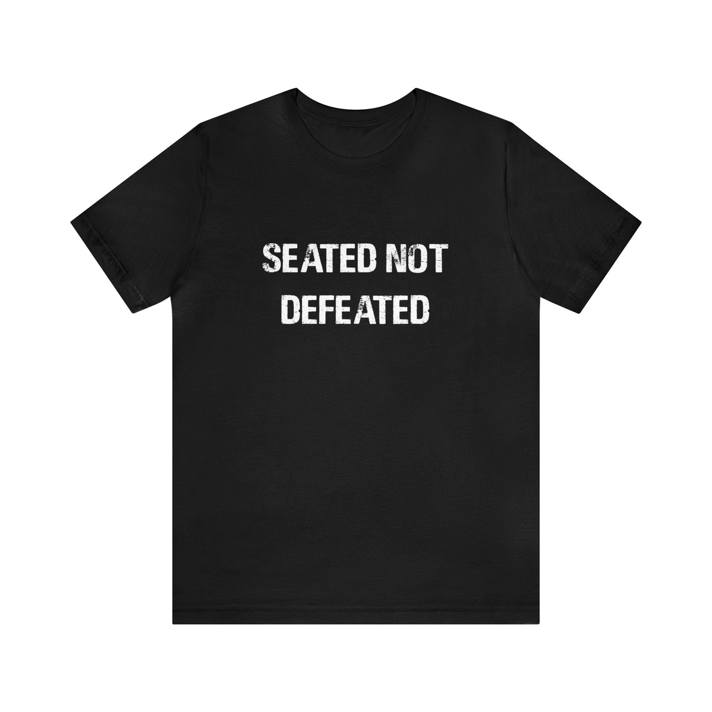 Seated Not Defeated Logo - Unisex Jersey Short Sleeve Tee